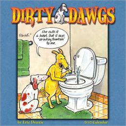 2012 Dirty Dawgs Wall Calendar