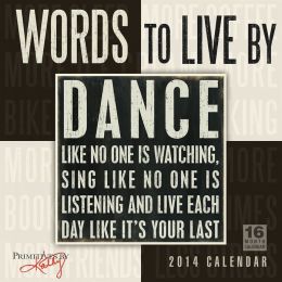 2014 Words to Live By Wall Calendar