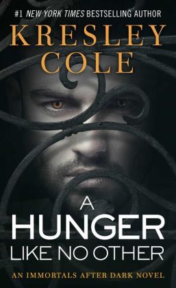 A Hunger like No Other (Immortals after Dark Series #1)