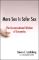 More Sex Is Safer Sex: The Unconventional Wisdom of Economics