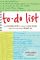 To-Do List: From Buying Milk to Finding a Soul Mate, What Our Lists Reveal about Us