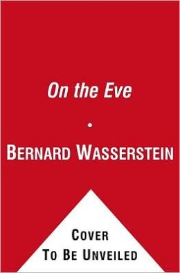 On the Eve: The Jews of Europe Before the Second World War