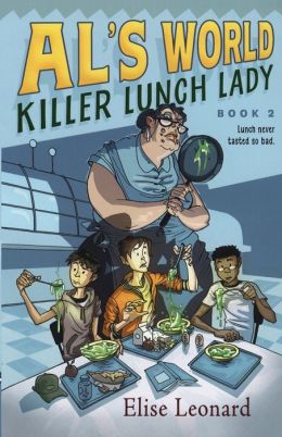 Killer Lunch Lady (Al's World Series #2)