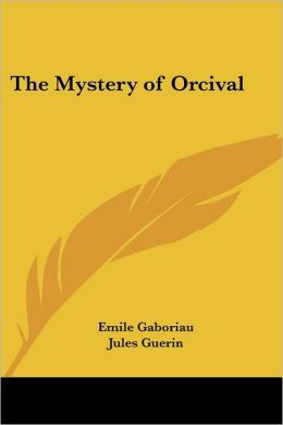 The Mystery of Orcival