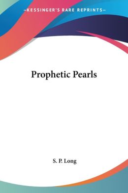Prophetic Pearls