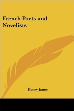 French Poets and Novelists