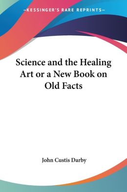 Science and the Healing Art or a New Boo