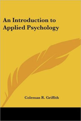 An Introduction To Applied Psychology