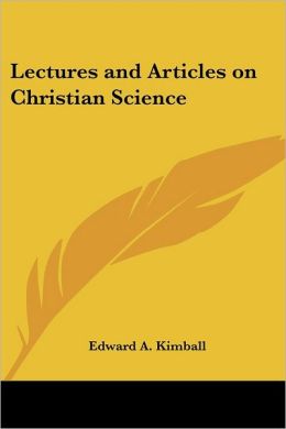 Lectures And Articles On Christian Science