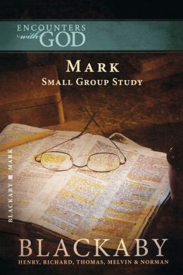 Encounters with God: Mark
