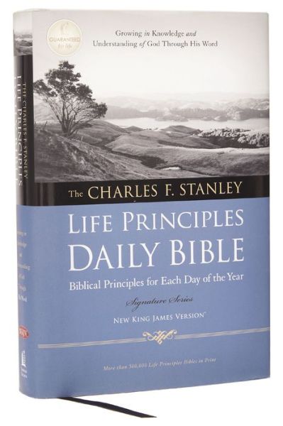 Charles F. Stanley Life Principles Daily Bible, NKJV