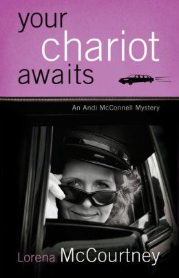 Your Chariot Awaits (Andi McConnell Series #1)