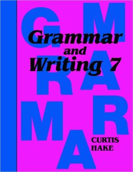 Saxon Grammar & Writing Grade 7, Student Text