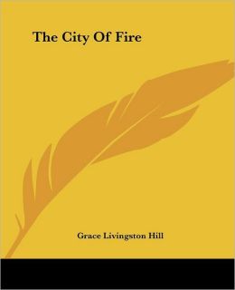 The City Of Fire