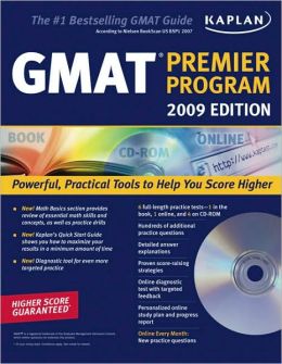 Kaplan GMAT 2009 Premier Program (w/ CD-ROM)