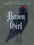 Book Cover Image. Title: Raven Girl, Author: Audrey Niffenegger