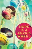 Hope Is a Ferris Wheel