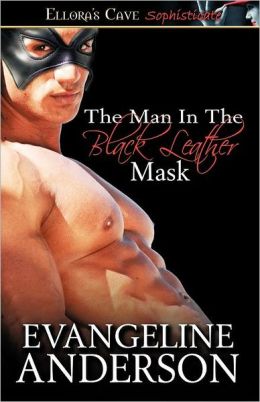 The Man In The Black Leather Mask