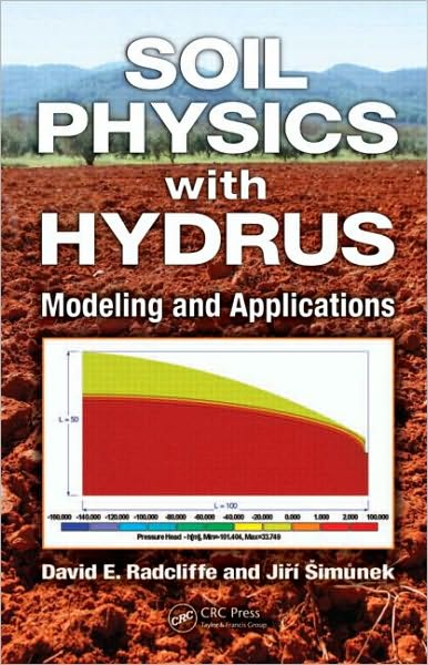 Ebooks free downloads txt Soil Physics with HYDRUS: Modeling and Applications