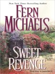 Book Cover Image. Title: Sweet Revenge (Sisterhood Series #5), Author: Fern Michaels