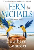 Book Cover Image. Title: Southern Comfort, Author: Fern Michaels
