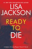 Book Cover Image. Title: Ready to Die, Author: Lisa Jackson