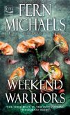 Book Cover Image. Title: Weekend Warriors (Sisterhood Series #1), Author: Fern Michaels
