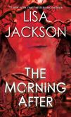 Book Cover Image. Title: The Morning After, Author: Lisa Jackson