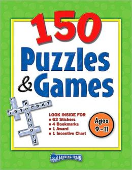 150 Puzzles & Games: Ages 9-11