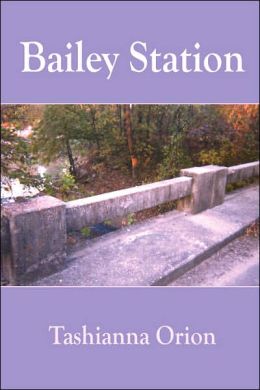 Bailey Station Tashianna Orion