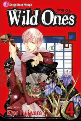 Wild Ones, Vol. 4 Kiyo Fujiwara