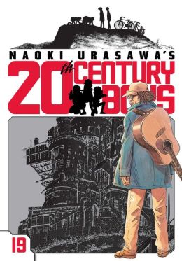 Naoki Urasawa's 20th Century Boys, Vol. 19 Naoki Urasawa