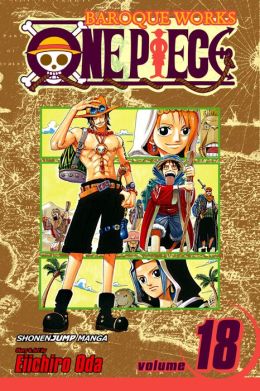 One Piece, Vol. 18: Ace Arrives Eiichiro Oda