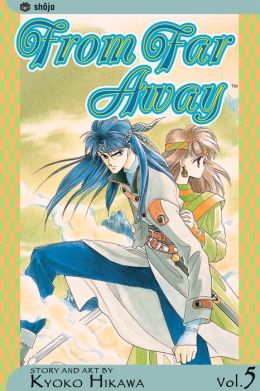 From Far Away, Vol. 5 Kyoko Hikawa