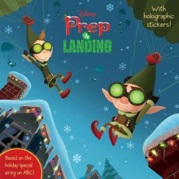 Prep and Landing