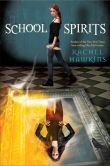 Book Cover Image. Title: School Spirits, Author: Rachel Hawkins