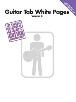 Guitar Tab White Pages Volume 3 Hal Leonard Corp.