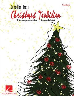 Christmas Tradition - 7 Arrangements for Brass Quintet - Trombone