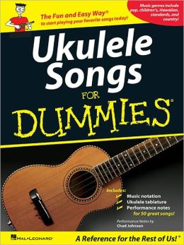 Ukulele Songs for Dummies Hal Leonard Corp.