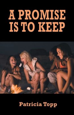 A Promise Is To Keep