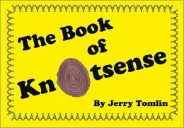 The Book Of Knotsense