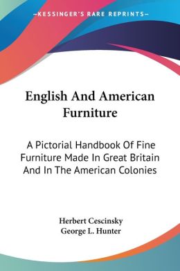 English and American Furniture a Pictori
