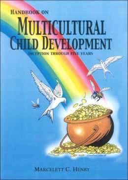 Handbook on Multicultural Child Development