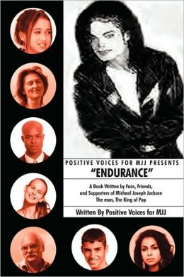 Positive Voices For Mjj Presents Endurance