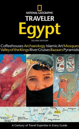 National Geographic Traveler Egypt: 2nd Edition