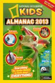 Book Cover Image. Title: National Geographic Kids Almanac 2013, Author: National Geographic Kids