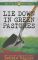 Lie Down in Green Pastures (Psalm 23 Mysteries Series #3)