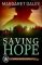 Saving Hope (Men of the Texas Rangers Series #1)