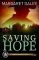 Saving Hope (Men of the Texas Rangers Series #1)