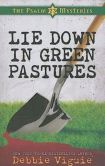 Lie Down in Green Pastures: The Psalm 23 Mysteries #3